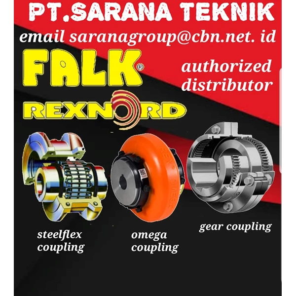 FALK GEAR COUPLING PT SARANA TEKNIK FALK REXNORD INDONESIA  GEAR COUPLING FALK COUPLING