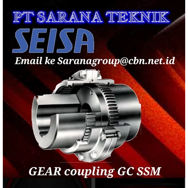 PT SARANA TEKNIK SEISA GEAR COUPLING GS SSM 160 SSM180 SSM 200